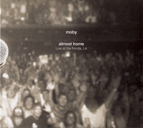 Almost Home: Live at the Fonda, LA