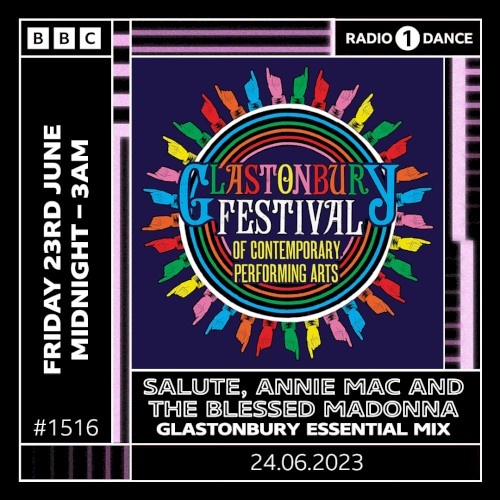 2023-06-24: BBC Radio 1 Essential Mix: Glastonbury