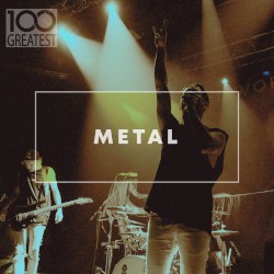 100 Greatest Metal