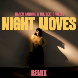Night Moves (Karim Naas Remix)