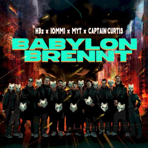 Babylon Brennt