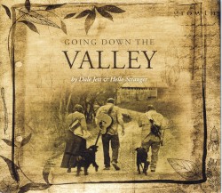 Going Down The Valley