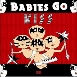 Babies Go KISS