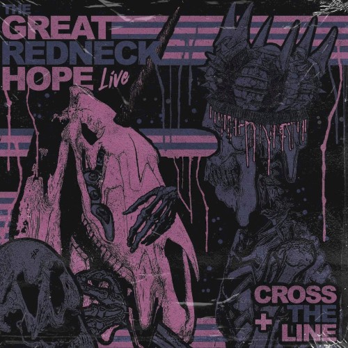 Live + Cross The Line