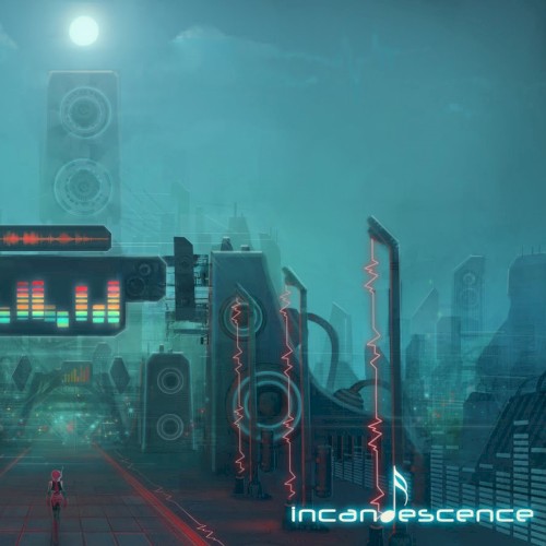 Incandescence