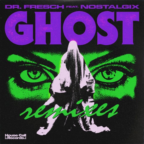 Ghost (Remixes)