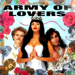 Disco Extravaganza / Army of Lovers