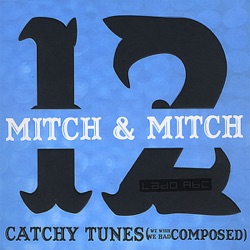12 Catchy Tunes (We Wish We Had Composed)