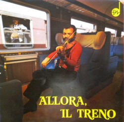Allora, Il Treno