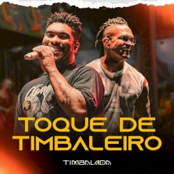 Toque De Timbaleiro (Ao Vivo)