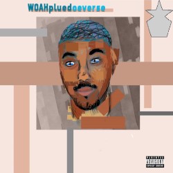 Woahpluedoeverse