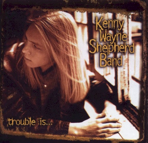 Trouble Is…