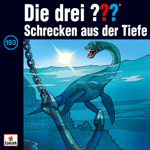Die drei ??? 193: Schrecken aus der Tiefe