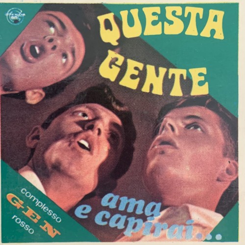 Questa gente / Ama e capirai