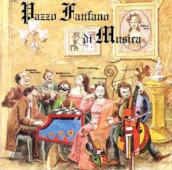 Pazzo fanfano di musica