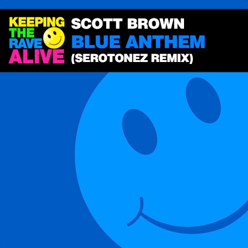 Blue Anthem (Serotonez remix)