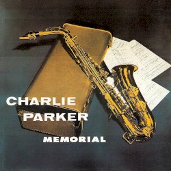 Charlie Parker Memorial, Volume 2
