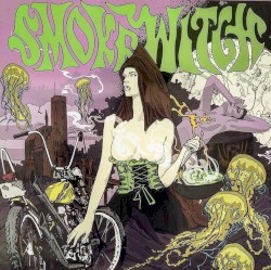 Smoke Witch