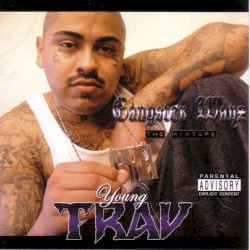 Gangsta Ways : The Mixtape
