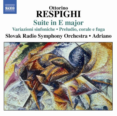Suite in E major / Variazioni sinfoniche / Preludio, corale e fuga