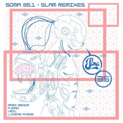 Soma 35.1 - Slam Remixes