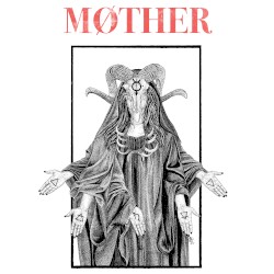 MØTHER