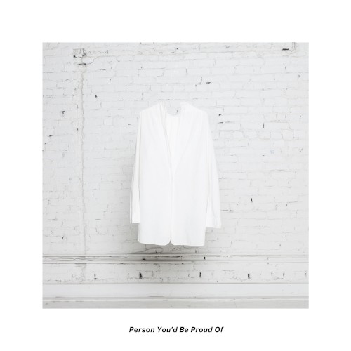 Person You'd Be Proud Of
