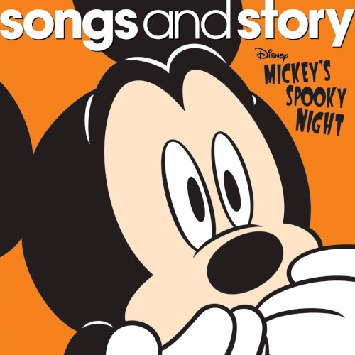 Songs and Story: Mickey’s Spooky Night