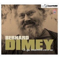 Ce qu’ensemble on a vu