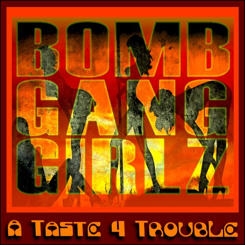 A Taste 4 Trouble