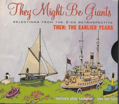 Selections From the 2-CD Retrospective Then: The Earlier Years