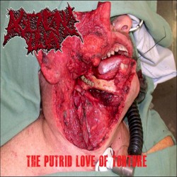 The Putrid Love Of Torture