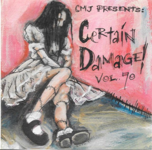CMJ Presents Certain Damage! - Volume 70