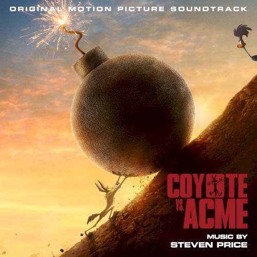 Coyote vs. Acme: Original Motion Picture Soundtrack