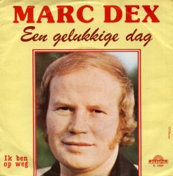 Een gelukkige dag / Ik ben op weg