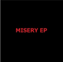 MISERY EP