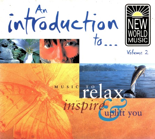 An Introduction to… New World Music, Volume 2