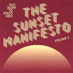 The Sunset Manifesto, Volume 2
