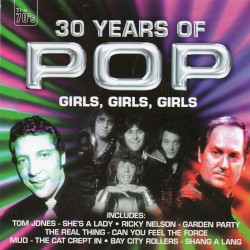 30 Years of Pop - Girls, Girls, Girls