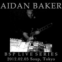 BSP Live Series: 2012-02-05 Tokyo