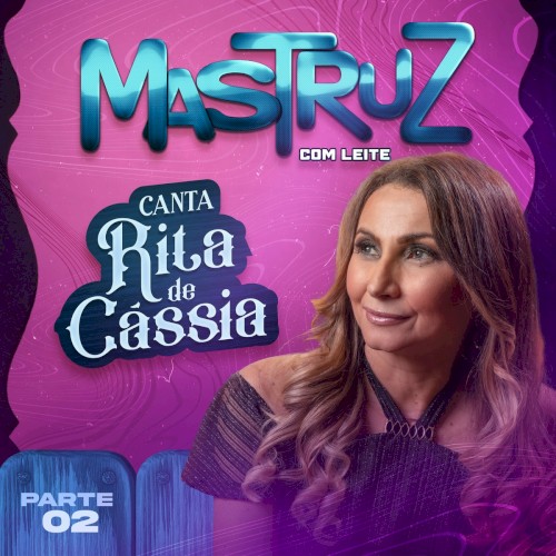 Canta Rita de Cássia - Parte 02