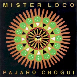 Pajaro Chogui