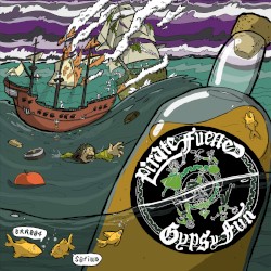Pirate Fueled Gypsy Fun