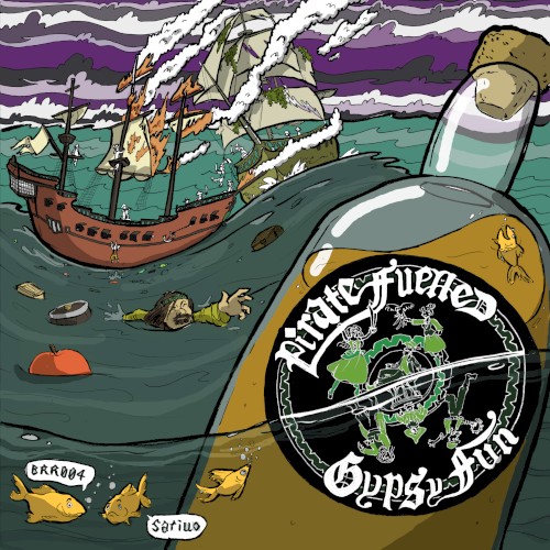 Pirate Fueled Gypsy Fun