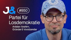 Jung & Naiv #850, „Partei für Losdemokratie | Gründer Ardalan Ibrahim“