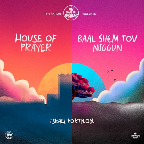 House of Prayer / Baal Shem