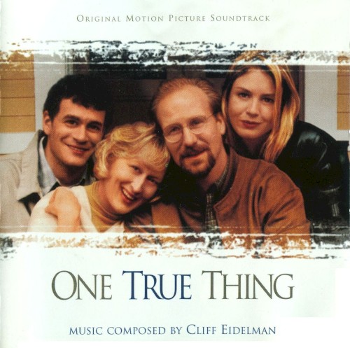 One True Thing: Original Motion Picture Soundtrack