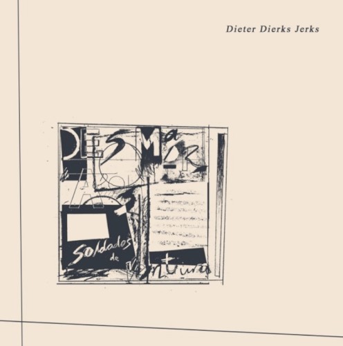 Dieter Dierks Jerks