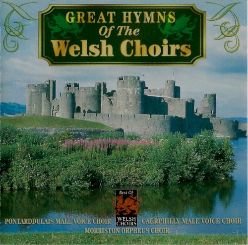 Great Hymns Of The Welsh Choirs