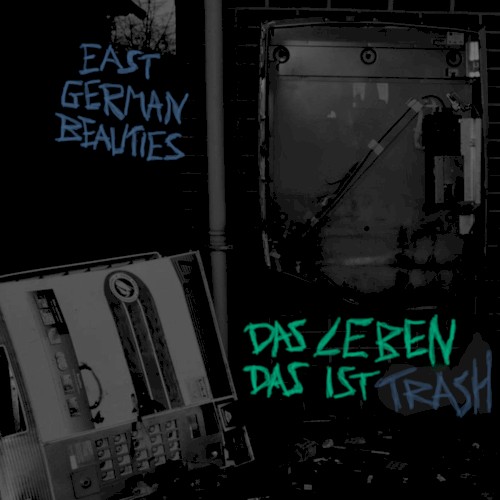 das leben das ist trash